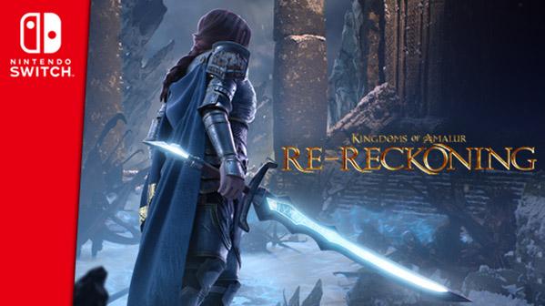 Kingdoms of Amalur: Re-Reckoning phát hành trên Switch vào 16 tháng 3 năm 2021